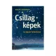 Klaus M. Schittelhelm: Csillagképek - Az égbolt felfedezése