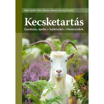 Hans Späth, Otto Thume, Johann-Georg Wenzler: Kecsketartás