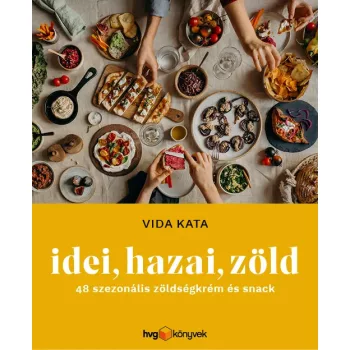 Vida Kata: Idei, hazai, zöld