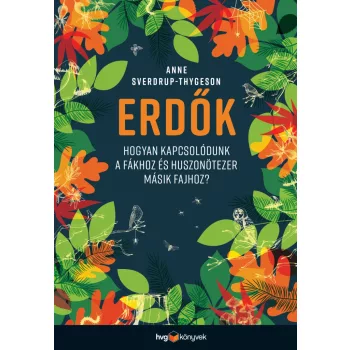 Anne Sverdrup-Thygeson: Erdők
