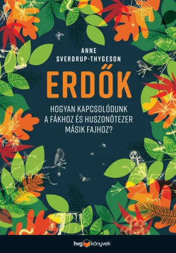 Anne Sverdrup-Thygeson: Erdők