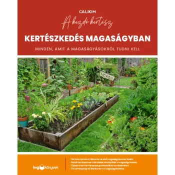 CaliKim: Kertészkedés magaságyban
