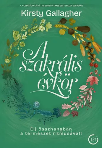 Kristy Gallagher: A szakrális évkör