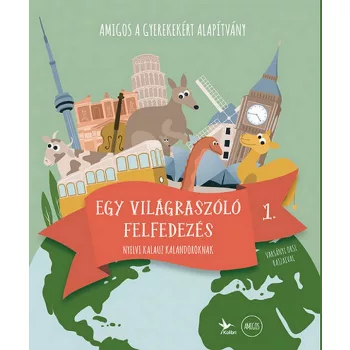 Amigos - Egy világra szóló felfedezés 1. (kifutó)