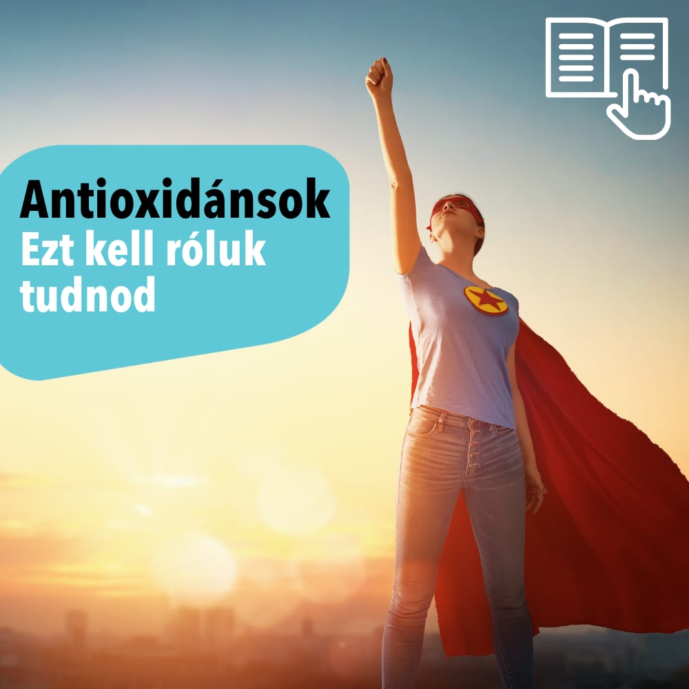 Antioxidánsok: miért nélkülözhetetlenek a tested és a bőröd védelmében? - Zöldbolt cikk